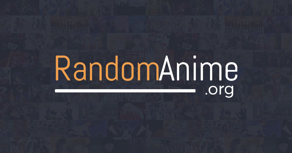 Random Anime Generator | RandomAnime.org